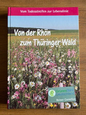 Wanderführer und Reiseführer Grünes Band Rhön bis Thüringer Wald